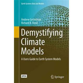 Demystifying Climate Models