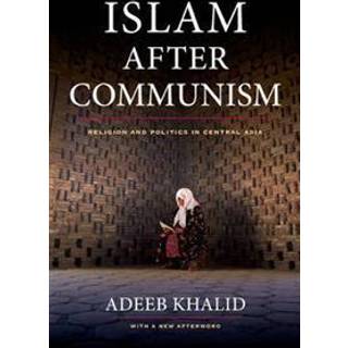 Islam after Communism