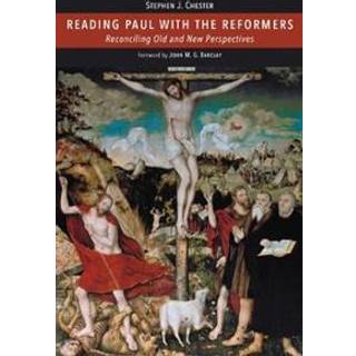Reading Paul with the Reformers