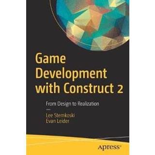 Game Development with Construct 2