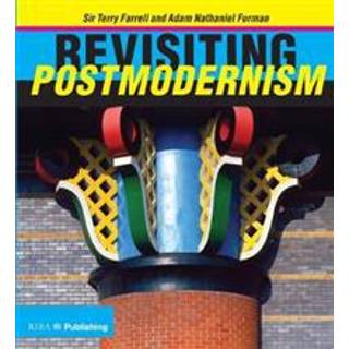 Revisiting Postmodernism