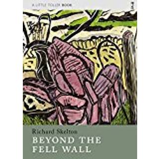 Beyond the Fell Wall