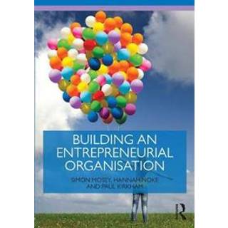 Building an Entrepreneurial Organisation
