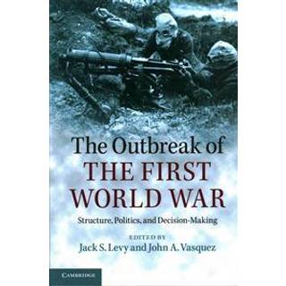 The Outbreak of the First World War
