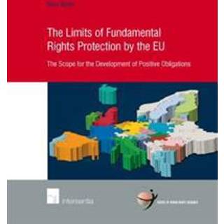 Limits of Fundamental Rights Protection by the EU