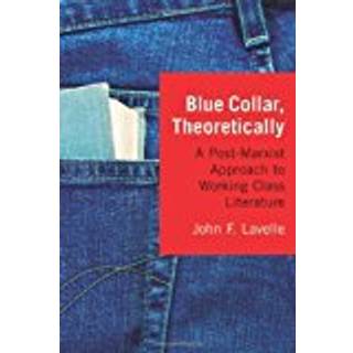 Blue Collar, Theoretically