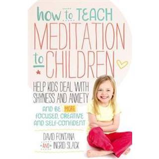 How to Teach Meditation to Children
