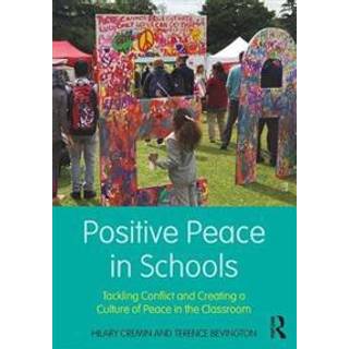Positive Peace in Schools