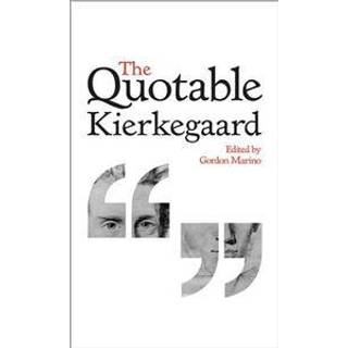 The Quotable Kierkegaard