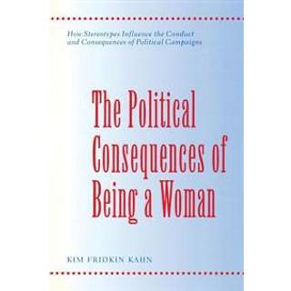 The Political Consequences of Being a Woman