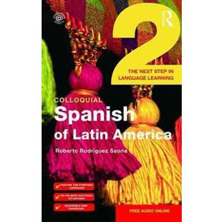 Colloquial Spanish of Latin America 2
