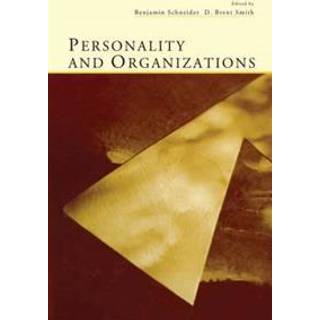 Personality and Organizations