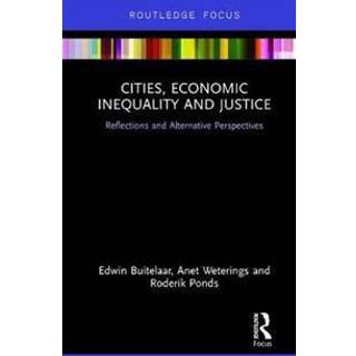 Cities, Economic Inequality and Justice