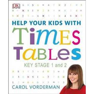 Help Your Kids with Times Tables, Ages 5-11 (Key Stage 1-2)