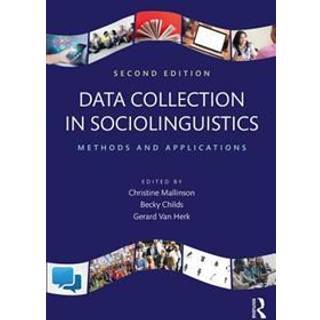 Data Collection in Sociolinguistics