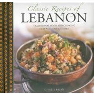 Classic Recipes of Lebanon