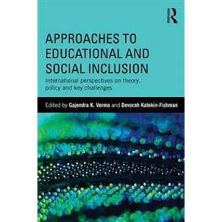 Approaches to Educational and Social Inclusion