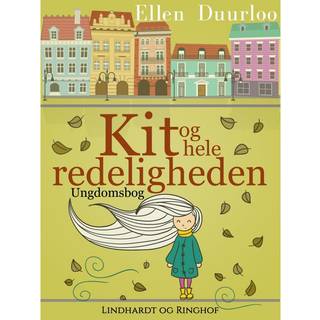 Kit og hele redeligheden