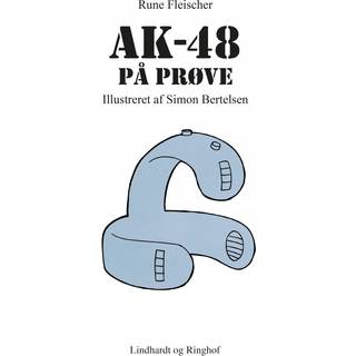 AK-48 på prøve