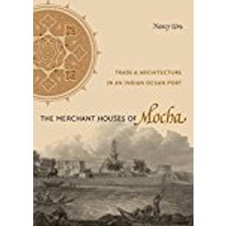 The Merchant Houses of Mocha