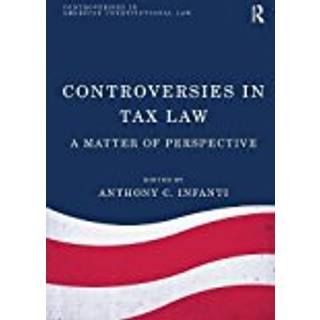 Controversies in Tax Law