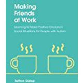 Making Friends at Work