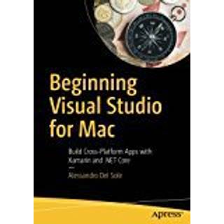 Beginning Visual Studio for Mac