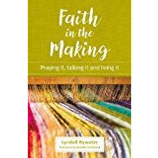 Faith in the Making