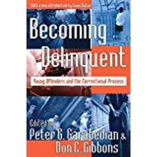 Becoming Delinquent
