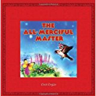The All-Merciful Master