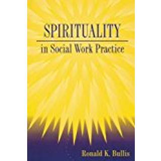 Spirituality in Social Work Practice