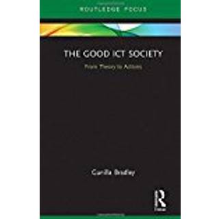The Good ICT Society
