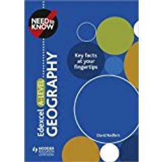 Need to Know: Edexcel A-level Geography