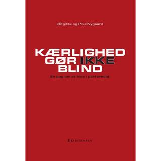 Kærlighed gør ikke blind