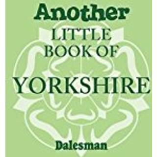 Another Little Book of Yorkshire