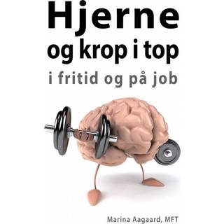 Hjerne og krop i top