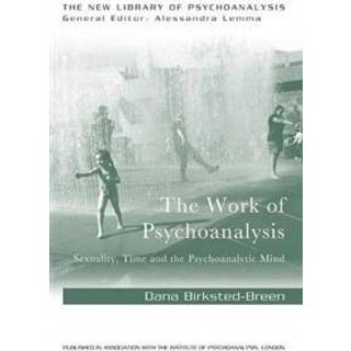 The Work of Psychoanalysis