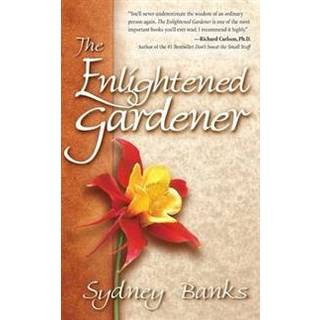 The Enlightened Gardener