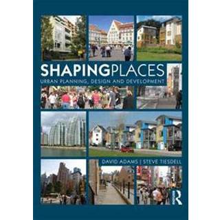 Shaping Places