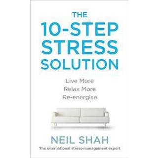 The 10-Step Stress Solution