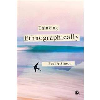 Thinking Ethnographically