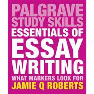 Essentials of Essay Writing