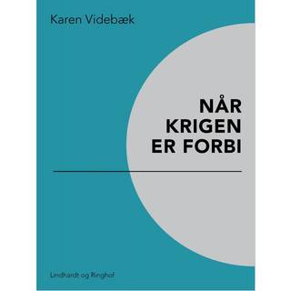 Når krigen er forbi