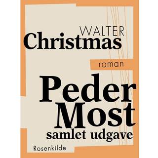 Peder Most – samlet udgave
