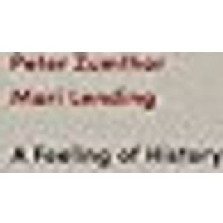 A Feeling of History