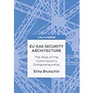 EU Gas Security Architecture