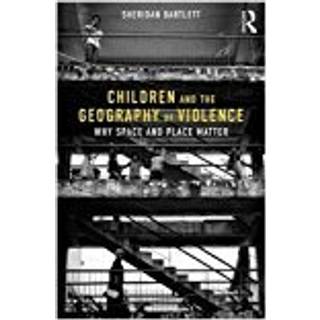 Children and the Geography of Violence