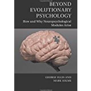 Beyond Evolutionary Psychology