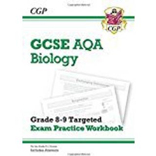 GCSE Biology AQA Grade 8-9 Targeted Exam Practice Workbook (includes answers)