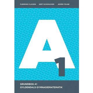 Gyldendals Gymnasiematematik A1 - Grundbog